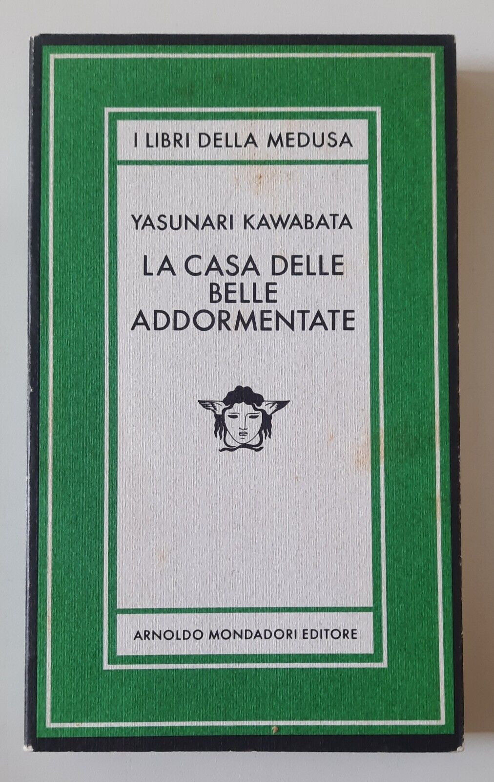 YASUNARI KAWABATA LA CASA DELLE BELLE ADDORMENTATE MONDADORI MEDUSA 1982