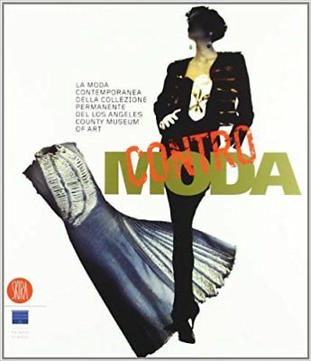 Contro moda - S. S. Takeda, K. D. Spilker - …