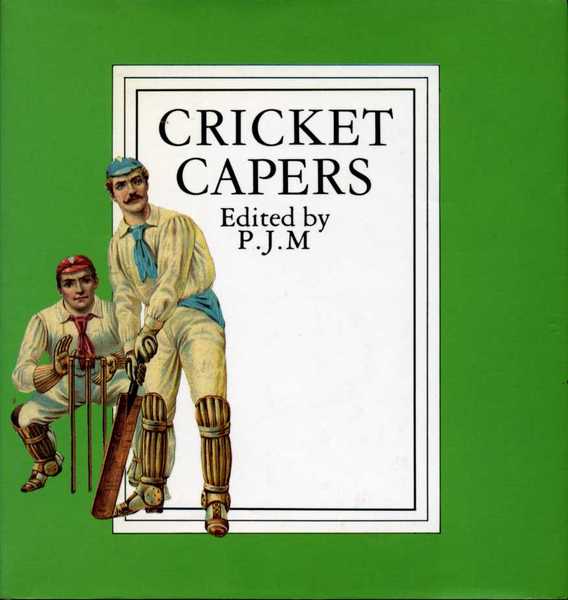 Cricket Capers