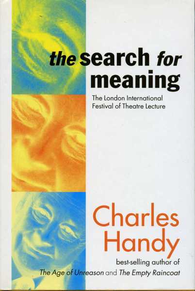 The Search for Meaning