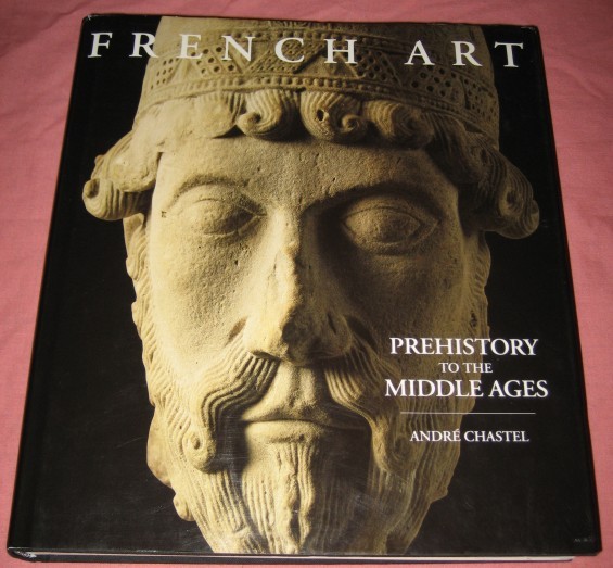 French Art : Prehistory to the Middle Ages