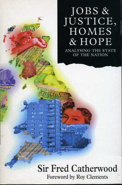 Jobs, Justice, Homes & Hope : Analysing the State of …