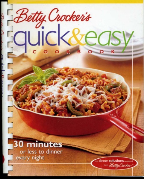 Betty Crocker's Quick & Easy Cookbook