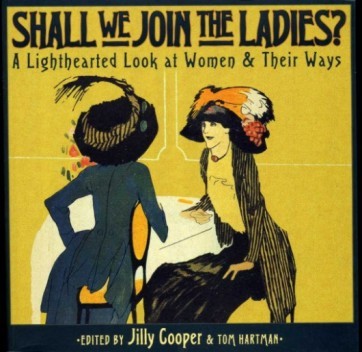 Shall We Join the Ladies : A Lighthearted Look at …