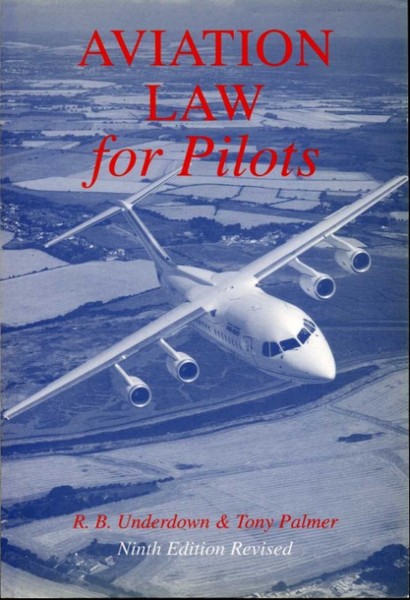 Aviation Law for Pilots (ninth edition revised)