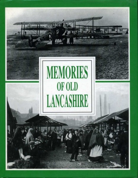 Memories of Old Lancashire