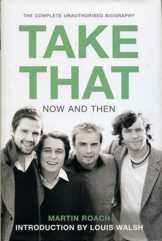 Take That : Now and Then