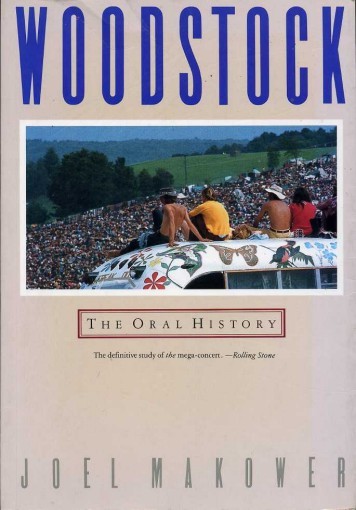 Woodstock : The Oral History