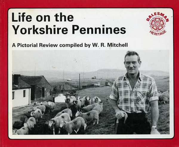 Life on the Yorkshire Pennines