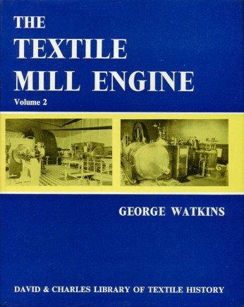 The Mill Textile Engine : Volume 2