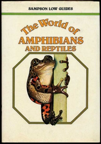 The World of Amphibians and Reptiles