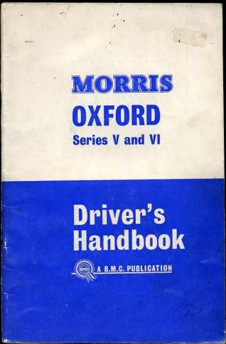 Morris Oxford Series V and VI Driver's Handbook