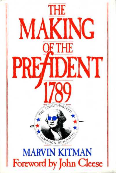 Making of the President 1789