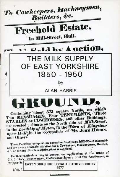 The Milk Supply of East Yorkshire 1850-1950