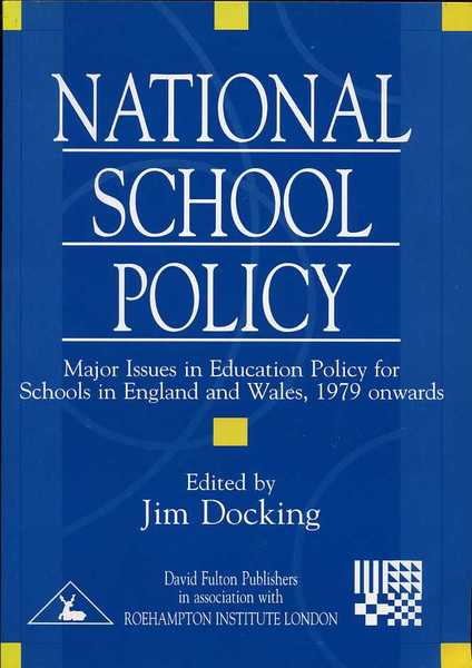 National School Policy : Major Issues in Education Policy for …