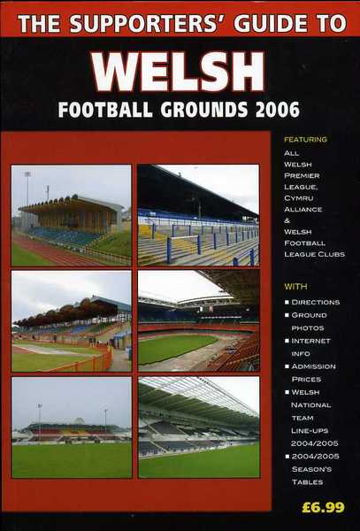 Supporters Guide to Welsh Football Grounds 2006