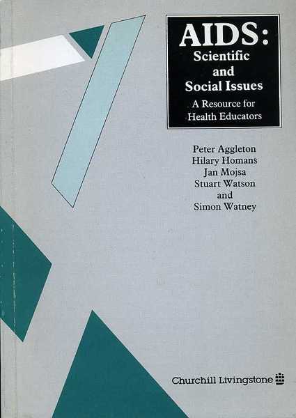 AIDS : Scientific and Social Issues : A Resource for …