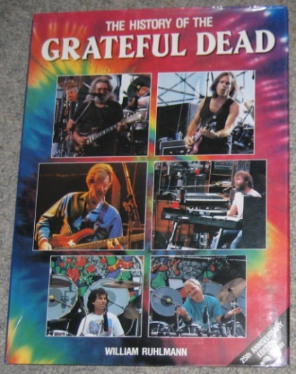 The History of the Grateful Dead (complete with poster)