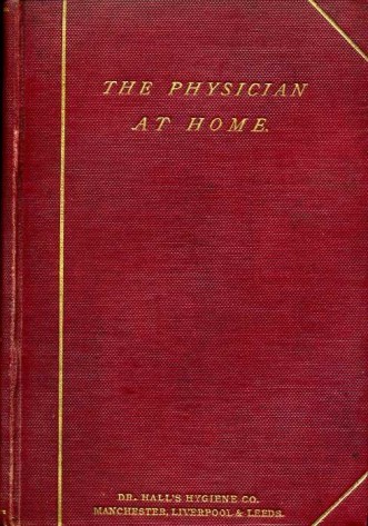 The Physician at Home : A Series of Essays on …