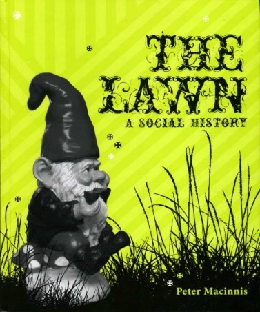 The Lawn : A Social History