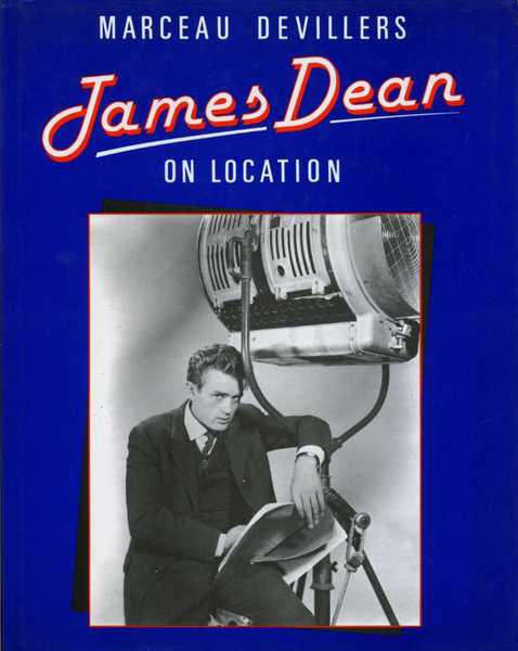 James Dean : On Location