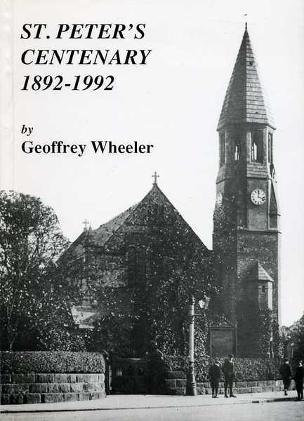 St. Peter's Centenary 1892-1992 (Signed By Author)