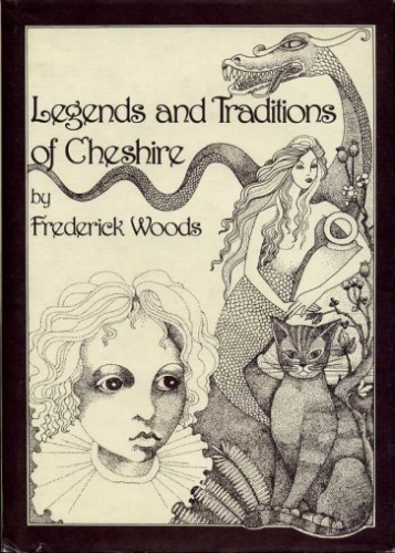 Legends and Traditions of Cheshire