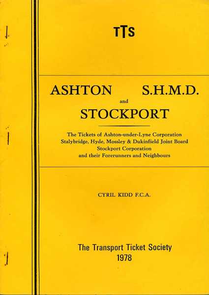 Ashton, S.H.M.D. and Stockport : The Bus Tickets of the …