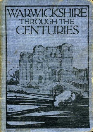 Warwickshire Through the Centuries