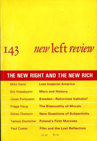 New Left Review 143 : Spain - the New Right …