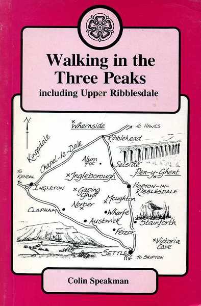 Walking in the Three Peaks : Including Upper Ribblesdale