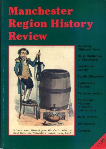 Manchester Region History Review Vol IV No 1 - Spring/Summer …
