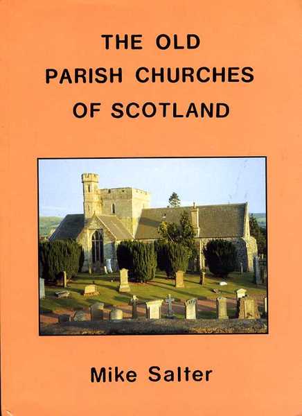 The Old Parish Churches of Scotland