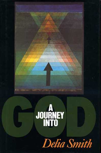 A Journey into God