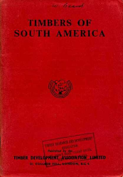 Timbers of South America