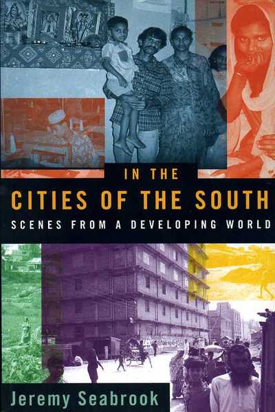 In the Cities of the South : Scenes from a …