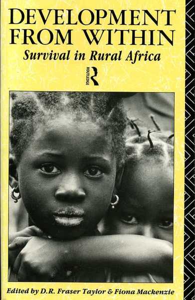 Development from Within : Survival in Rural Africa