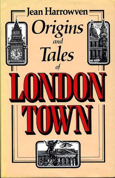 Origins and Tales of London Town
