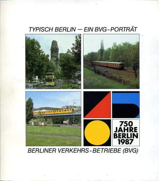 Typisch Berlin - Ein BVG - Portrait. : 750 Jahre …