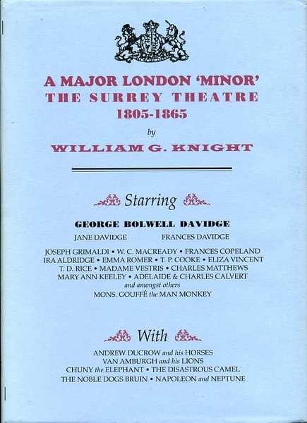 A Major London 'Minor': Surrey Theatre 1805-1865