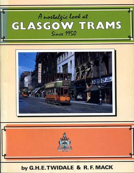 A Nostalgic Look at Glasgow Trams Since 1950