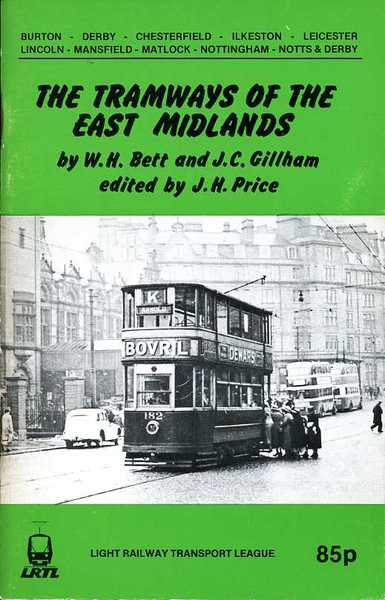 The Tramways of the East Midlands