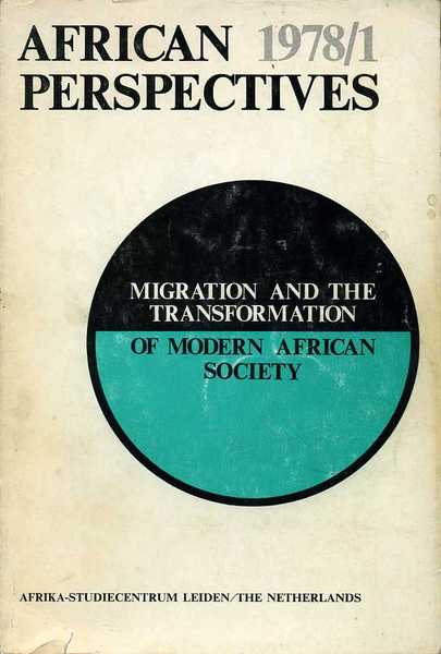 Migration and the Transformation of Modern African Society : African …