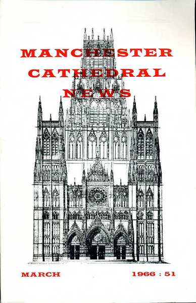 Manchester Cathedral News : March 1966 No 51