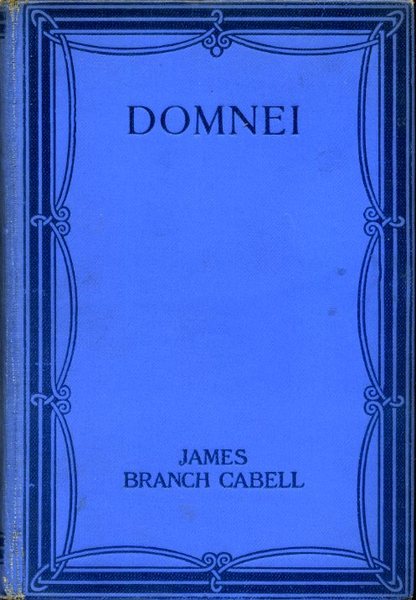 Domnei : A Comedy of Woman-Worship