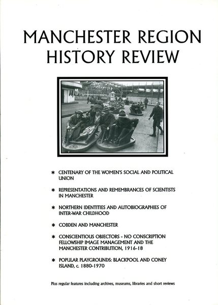 Manchester Region History Review Vol XVII (i) 2004