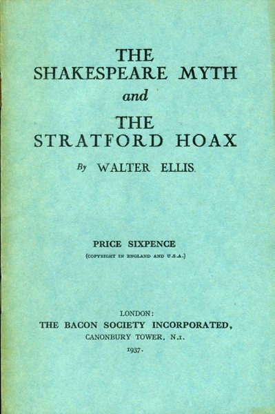 The Shakespeare Myth and the Stratford Hoax