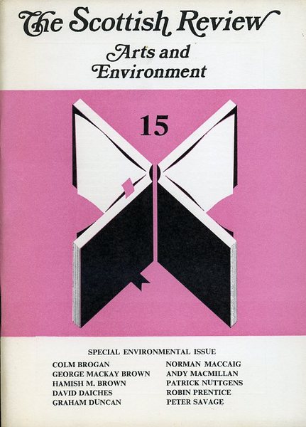 The Scottish Review : Arts and Environment No 15 - …