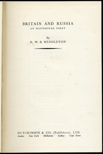 Britain and Russia : An Historical Essay