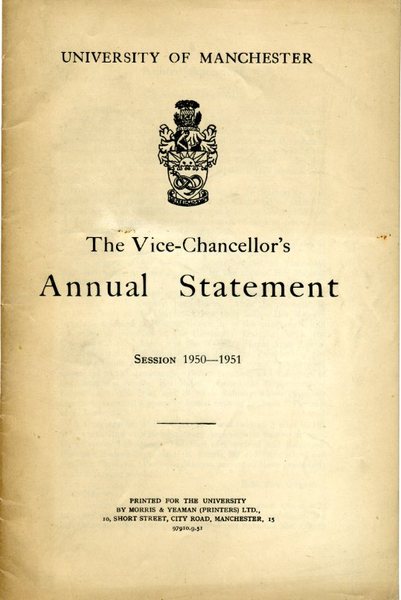 University of Manchester - Vice-Chancellor's Annual Statement : 1950-1951